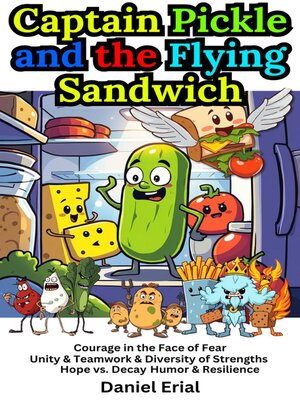 cover image of Captain Pickle and the Flying Sandwich